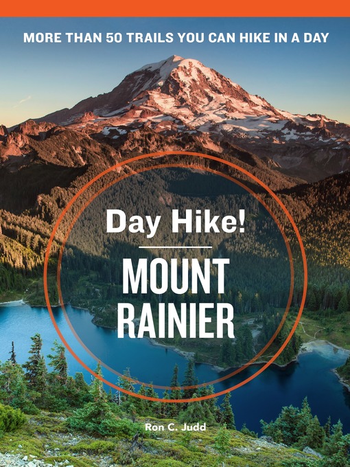 Title details for Day Hike! Mount Rainier by Ron C. Judd - Available